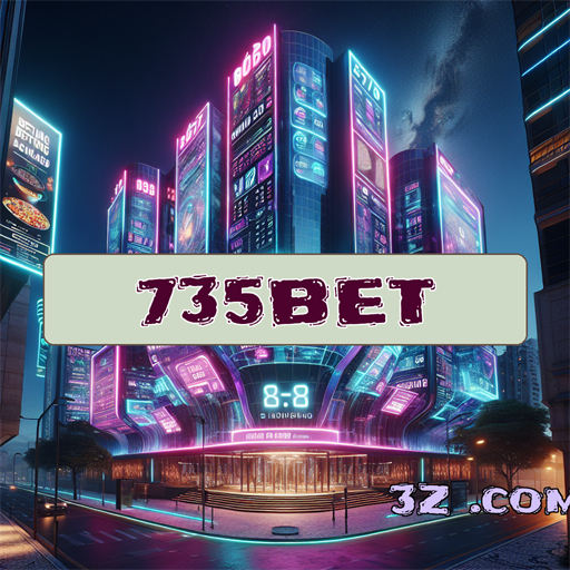 Apostas Inesquecíveis No 735bet.com Para Cada Jogador